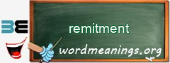 WordMeaning blackboard for remitment